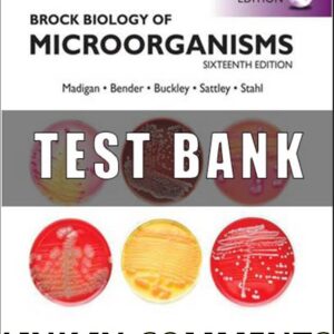 Test Bank for Brock Biology of Microorganisms, 16th Global Edition