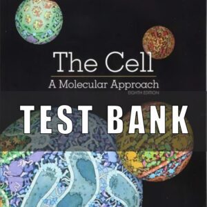Test bank for Cell Molecular Approach 8th Edition by Cooper