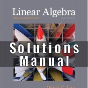 Solutions Manual For Linear Algebra And Its Applications 4th Edition David C. Lay